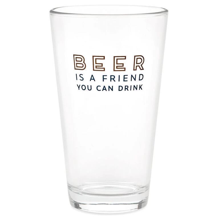 Hallmark Beer Is A Friend Pint Glass, 16 Oz.