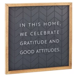 Hallmark Gratitude And Good Attitudes Framed Quote Sign, 12x12