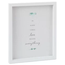 Hallmark Love Means Everything Quote Sign, 7.5x9